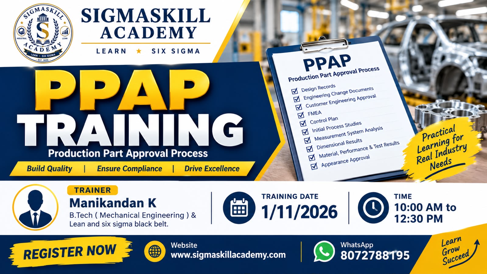 PPAP – Production Part Approval Process.